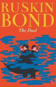 The Duel by Ruskin Bond, 9789353332754