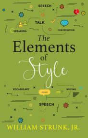 The Elements of Style by William, 9789355204790