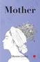 Mother by Maxim Gorky, 9789355209986