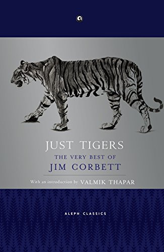 Just Tigers by Jim Corbett, 9789387561311