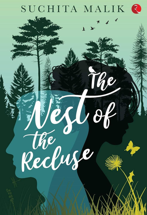 THE NEST OF THE RECLUSE by Suchita Malik, 9789390547425