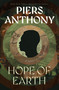 Hope of Earth (A Novel of Human History) by Piers Anthony, 9798337200200