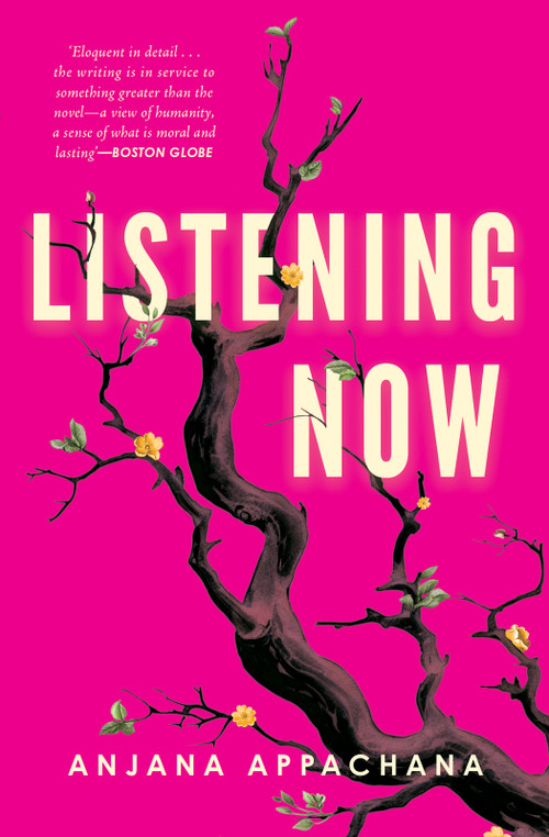 Listening Now by Anjana Appachana, 9798337201382