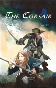 The Corsair by Vincent Pompetti, Vincent Pompetti, Tarek Ben Yakhlef, Tarek Ben Yakhlef, 9781775101529