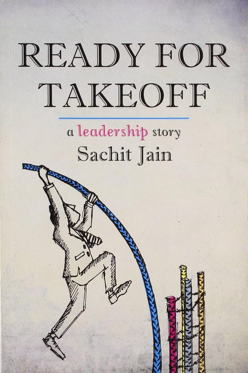 Ready for Takeoff: A Leadership Story by Sachit Jain, 9788129116598