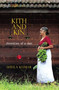Kith and Kin: Chronicles of a Clan by Kumar Sheila, 9788129119889