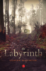 The Labyrinth by Udayan Majumdar, 9788129124166