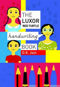 The Luxor Handwriting Book by D Jain, 9788129129185