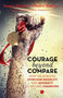 Courage Beyond Compare (How Ten Athletes OvercaDisability and Adversity to Emerge Champions) by Sanjay Sharma, 9788129131195
