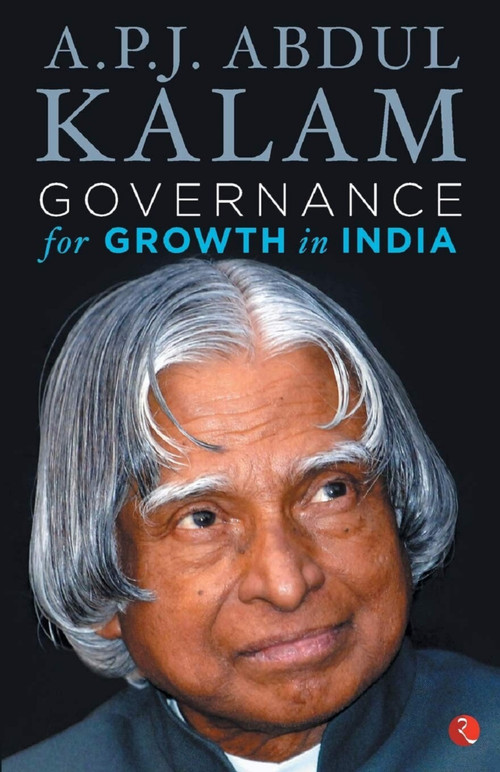 Governance for Growth in India (Old Edition) by A Abdul Kalam, 9788129132604