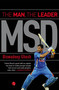MSD: The Man, The Leader by Biswadeep Ghosh, 9788129135810