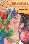 Shakuntala: The Woman Wronged by Utkarsh Patel, 9788129137463
