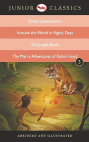 Junior Classic Book 5 (Great Expectations, Around the World in Eighty Days, The Jungle Book, The Merry Adventures of Robin Hood) by Charles Dickens, 9788129138897