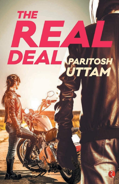 The Real Deal by Paritosh Uttam, 9788129139917