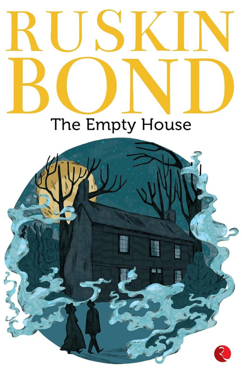 The Empty House by Ruskin Bond, 9788129142399