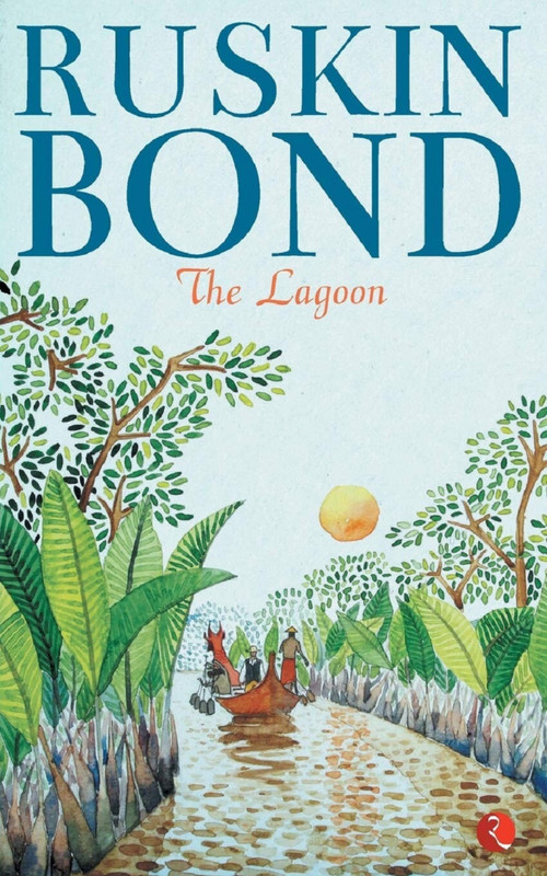 The Lagoon by Ruskin Bond, 9788129145277