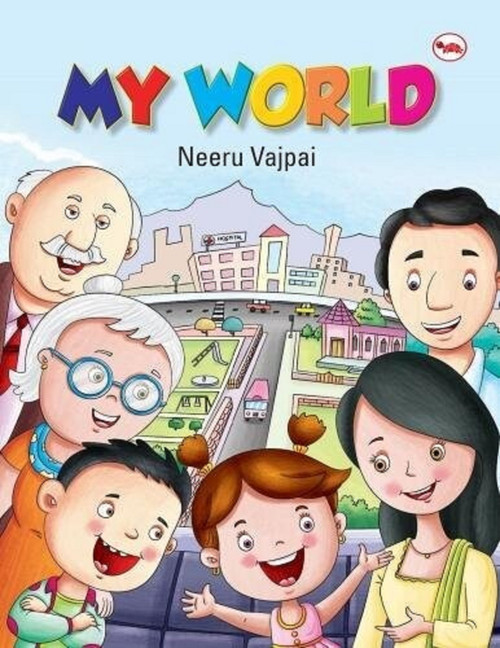 MY WORLD by Banerji Kiran Rekha, 9788129146359