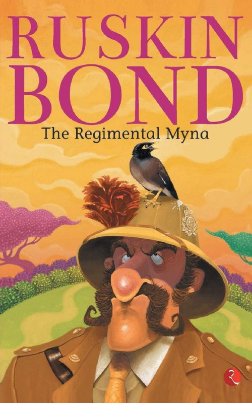 THE REGIMENTAL MYNA by Bond Ruskin, 9788129147493