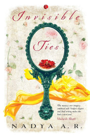 Invisible Ties by Nadya, 9788129147974