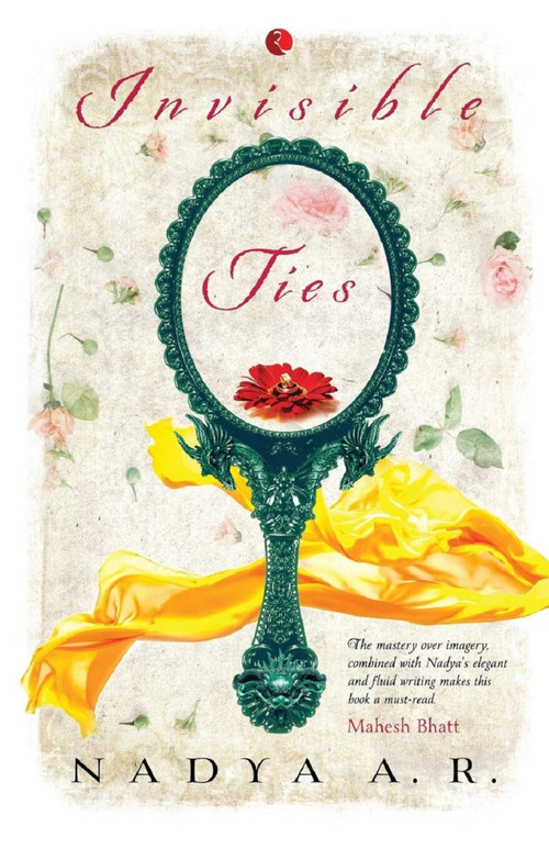 Invisible Ties by Nadya, 9788129147974