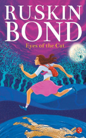 Eyes of the Cat by Ruskin Bond, 9788129148049