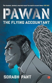 Pawan: The Flying Accountant by Sorabh Pant, 9788129149305
