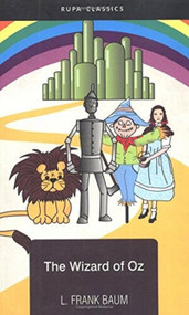 The Wizard Of Oz by L Frank Baum, 9788171675975