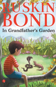In Grandfather's Garden by Ruskin Bond, 9789353332440
