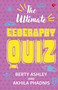 The Ultimate Geography Quiz by Berty Ashley, 9789353337124