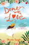 DONE WITH LOVE by Shuchi Singh, 9789353338473