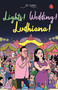 LIGHTS! WEDDING! LUDHIANA! by Jas Kohli, 9789355200129
