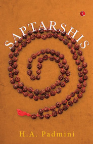 SAPTARSHIS by H Padmini, 9789355200235