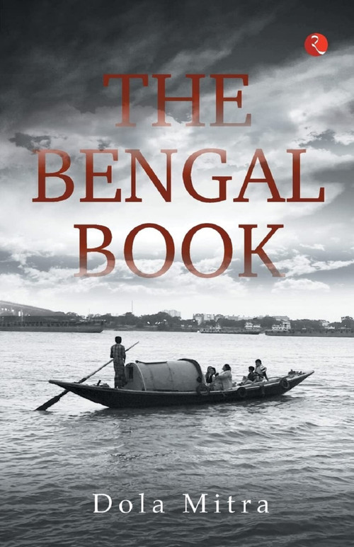 THE BENGAL BOOK by Dola Mitra, 9789355200389