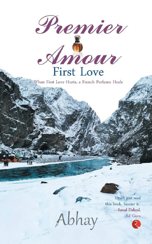 PREMIER AMOUR: FIRST LOVE by Abhay, 9789355203380