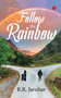 FOLLOW THE RAINBOW by R Jaruhar, 9789355204141