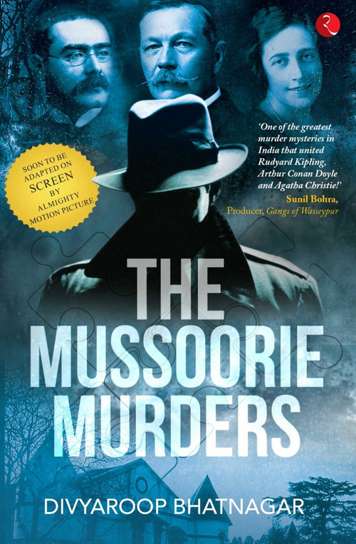 The Mussoorie Murders by Divyaroop Bhatnagar, 9789355205384