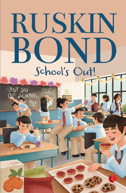 School's Out! by Ruskin Bond, 9789370031050