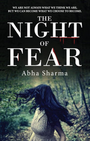 The Night of Fear by Abha Sharma, 9789389967609