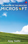 THE MAKING OF THE GREATEST: MICROSOFT by Ajay Sethi, 9789390918195