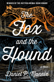 The Fox and the Hound (A Novel) by Daniel P Mannix, 9798337200927