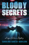 Bloody Secrets by Carolina Garcia-Aguilera, 9798337202242