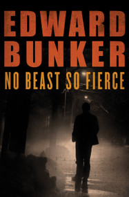 No Beast So Fierce by Edward Bunker, 9798337202587
