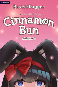 Cinnamon Bun Volume 7 (A Wholesome LitRPG) by RavensDagger, 9781039487338