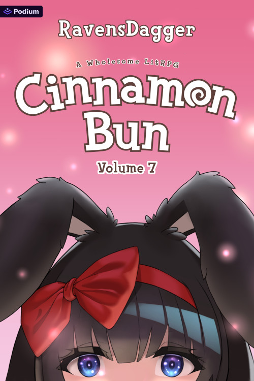Cinnamon Bun Volume 7 (A Wholesome LitRPG) by RavensDagger, 9781039487338
