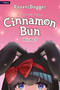 Cinnamon Bun Volume 7 (A Wholesome LitRPG) by RavensDagger, 9781039487338