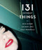 131 Different Things by Zachary Lipez, Stacy Wakefield, Nick Zinner, 9781617756672