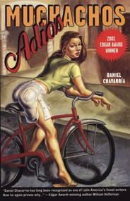 Adios Muchachos by Daniel Chavarría, Carlos Lopez, 9781888451160