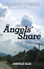 The Angels' Share by Garfield Ellis, 9781617753732