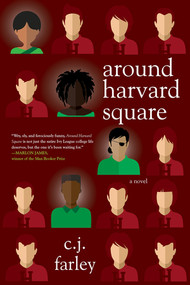 Around Harvard Square by C.J. Farley, 9781617757143