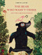 The Bear Who Wasn't There (And the Fabulous Forest) by Wolf Erlbruch, Oren Lavie, 9781617754906